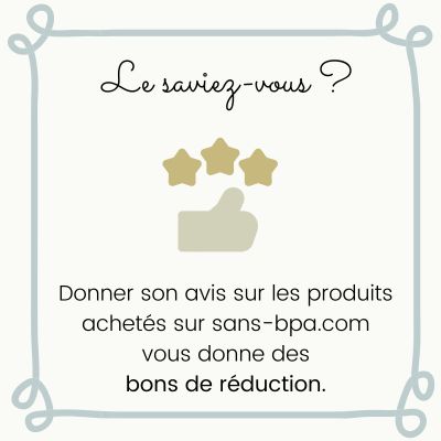 Laissez votre avis produits et cumulez des codes r&eacute;ductions sur sans-bpa.com !